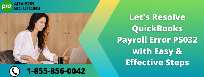 QuickBooks Payroll Error PS032